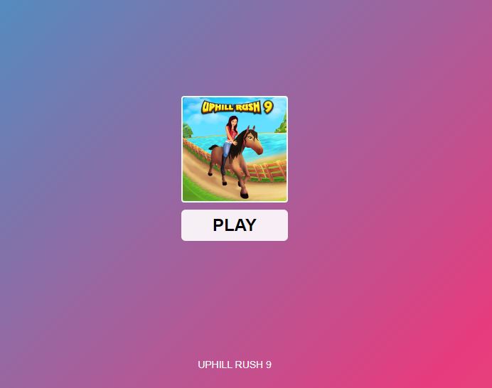 Uphill Rush 9